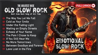 Greatest Rock Ballads With Lyrics | Classic Power Ballads of All Time