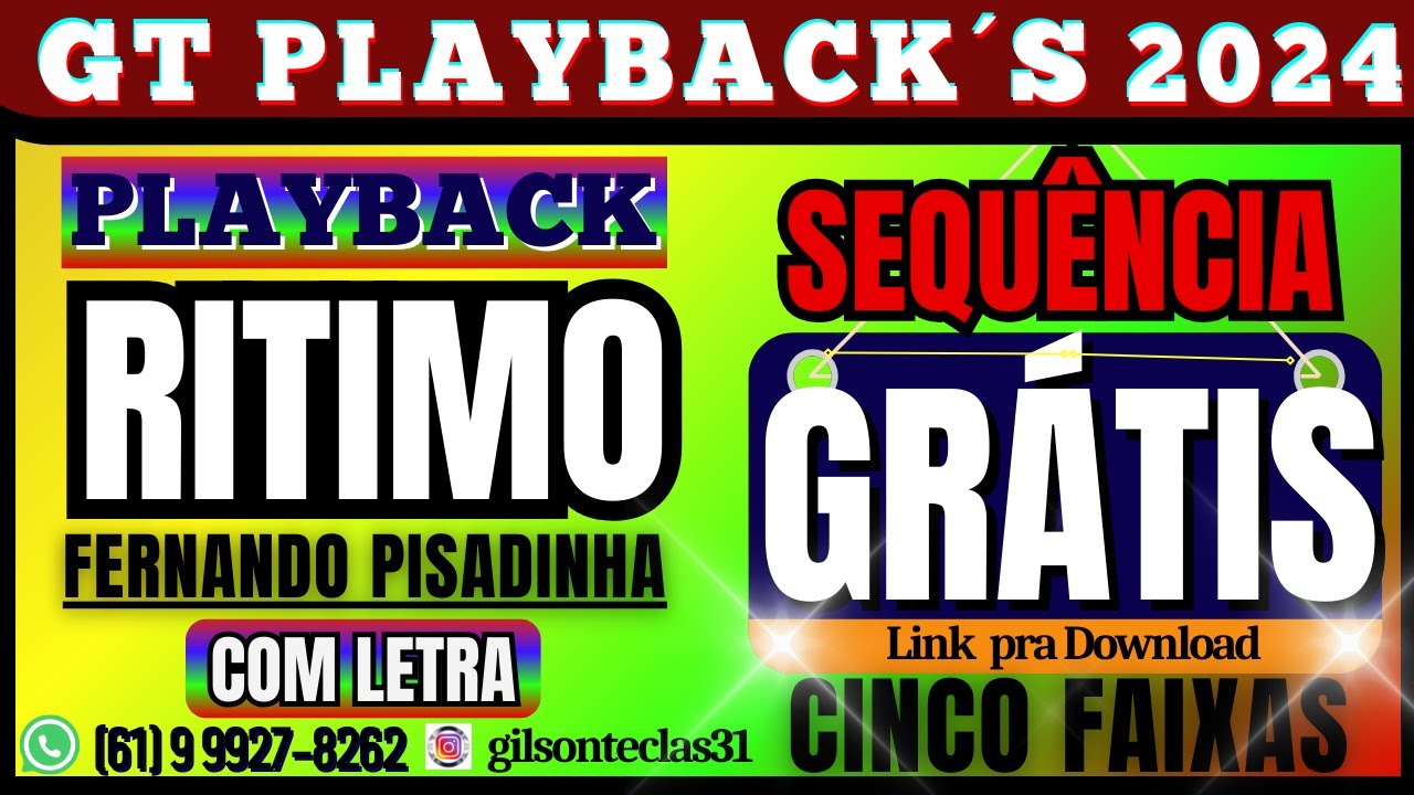 PLAYBACK  RITIMO FERNANDO PISADINHA - SEQUÊNCIA COM 5 FAIXAS - KARAOKÊ - COM LETRA.