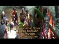 BERSAMA SUKU DAYAK IBAN MEMASAK HASIL BURUAN DI PEDALAMAN HUTAN KALIMANTAN