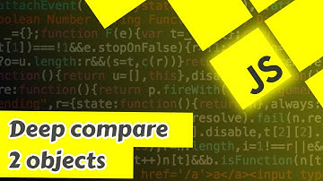 21. Deep compare 2 object in javascript | javascript interview question in Hindi