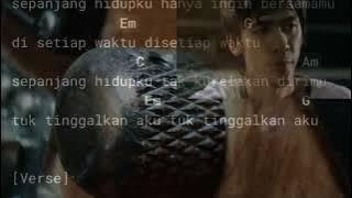 Sepanjang Hidupku - Pilot Chord dan Lirik