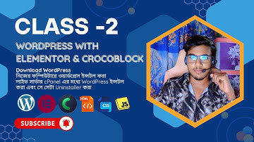 WordPress ইন্সটল ও আনইনস্টল টিউটোরিয়াল (Localhost + cPanel) Class-2