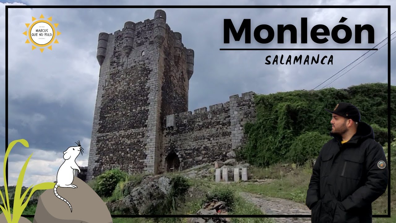 🟠 MONLEÓN (Salamanca). Un precioso pueblo medieval con un castillo y un precioso paraje natural
