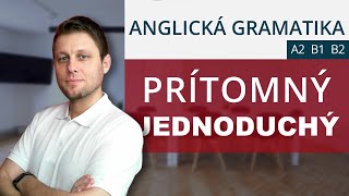 Prítomný jednoduchý čas (Present simple) v angličtine