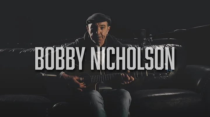 BOBBY NICHOLSON - LIVE IN SESSION