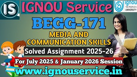 IGNOU BEGG-171 Solved Assignment 2025-26 For July 2025 and January 2026 Session