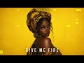 ZOLAE - Give Me Fire (Afro House)