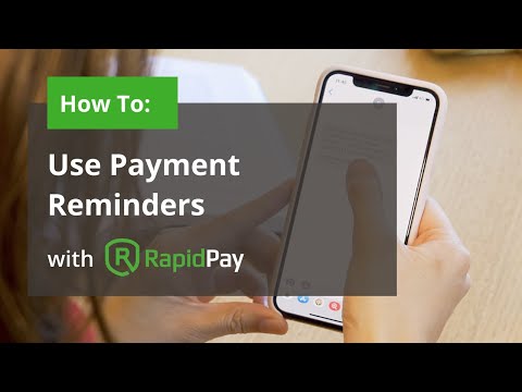 How to use RapidPay Payment Reminders