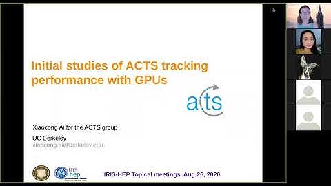 IRIS-HEP Topical Meeting (26 Aug 2020) - Initial Studies of ACTS tracking on GPUs