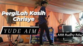 Download lagu Pergilah Kasih//Chrisye// Live Cover Yude Aim //Arr _ Rudhy Rdw