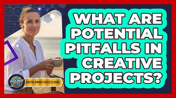What Are Potential Pitfalls In Creative Projects?