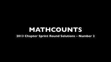 2013 Mathcounts Chapter Sprint Round Solutions - Number 2