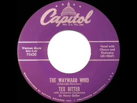1956 HITS ARCHIVE: The Wayward Wind - Tex Ritter - YouTube Music