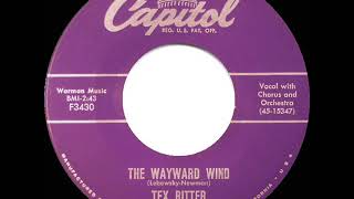 Watch Tex Ritter The Wayward Wind video