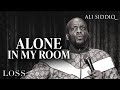 When I'm Alone in My Room | Ali Siddiq Stand Up Comedy