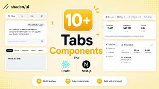 Stop Building Tabs from Scratch! Use These Shadcn Tabs Components