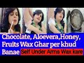 घर पर वैक्स,वैक्सपट्टी और खुद वैक्स कैसे करें#UnderArmsWaxing Different Flavor Wax ghar per  banaye