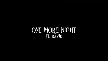 kobe - one more night (ft. david)