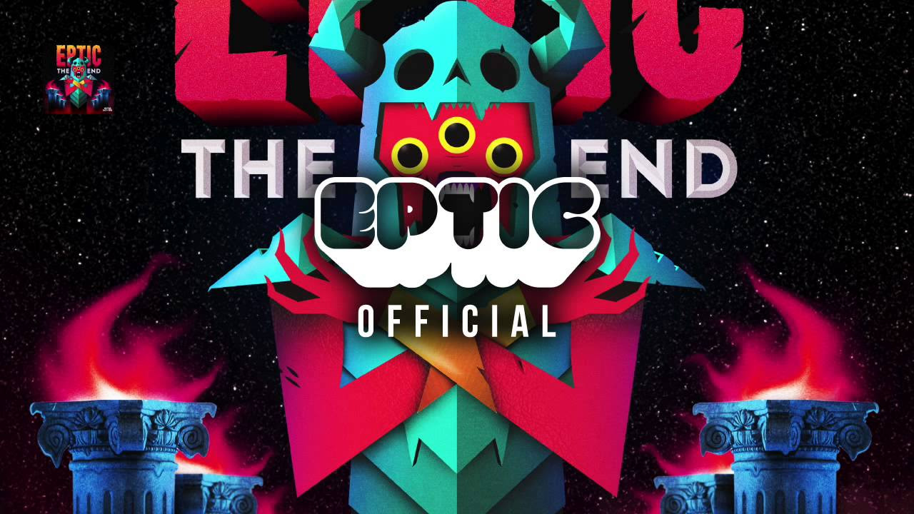 Eptic   The End