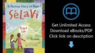 Selavi, That is Life: A Haitian Story of Hope