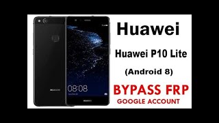 Huawei P10 Lite WAS-LT10 Android 8.0 FRP Bypass/Reset Google Account Without Pc 2022 by Waqas Mobile screenshot 5