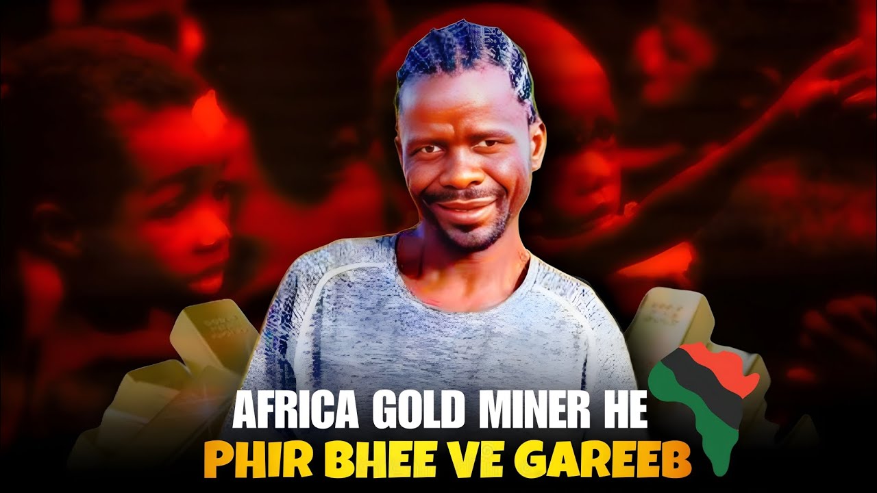 Africa is Rich in Gold, But Why is Africa Still Poor?| Africa gold hone ke bad ve garib keo he?