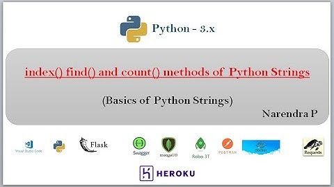 index()  rindex()  find() rfind() and count() methods for Python strings | Video - 26