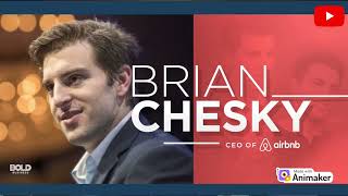 Organizational Behaviour SECTION 07 GROUP 5 - Group Assignment [Brian Chesky]