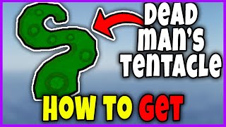 How To Get Dead Mans Tentacle Fast & Easy In Fisch - Location Of Dead Mans Tentacle Roblox