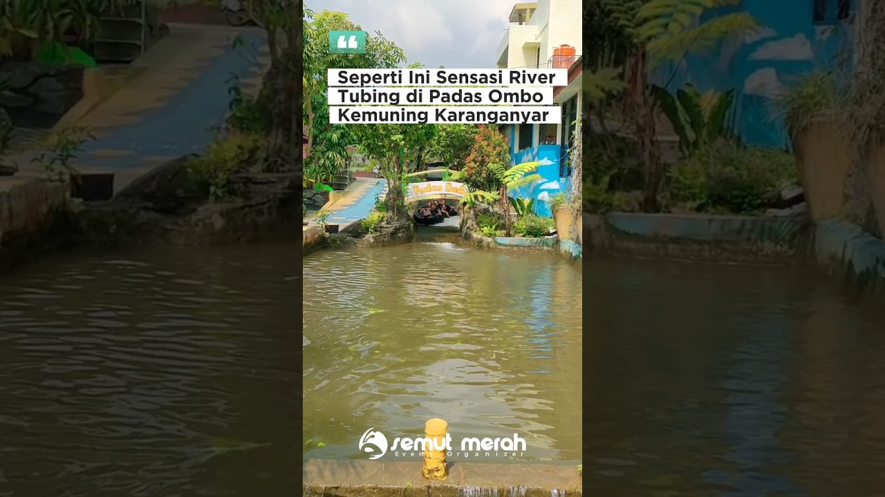 Seperti Ini Sensasi River Tubing di Padas Ombo Kemuning Karanganyar 