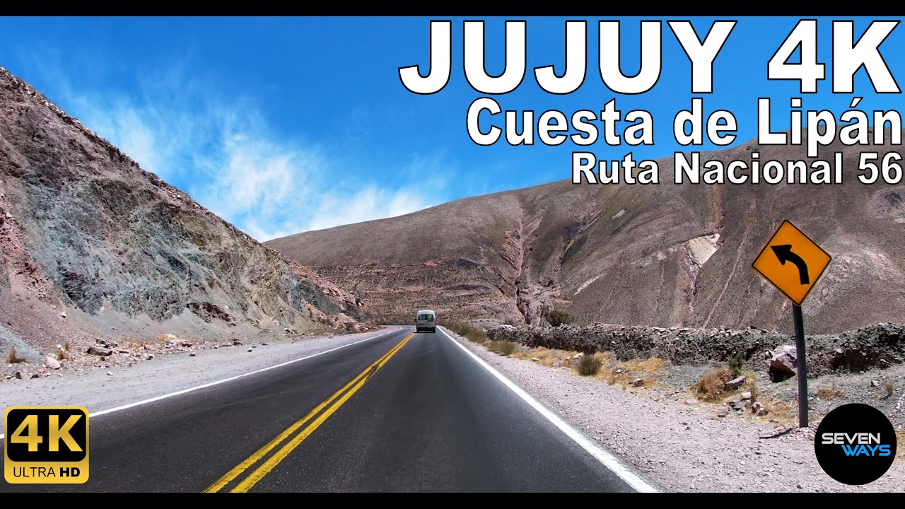 [4K] JUJUY - CUESTA DEL LIPÁN / RUTA NACIONAL 52 - SALINAS GRANDES