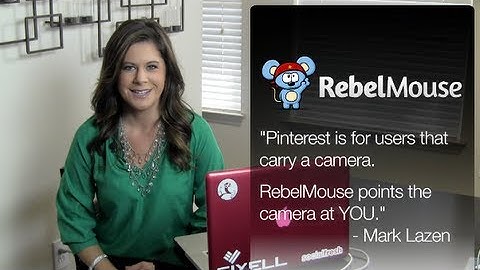 Introduction to RebelMouse