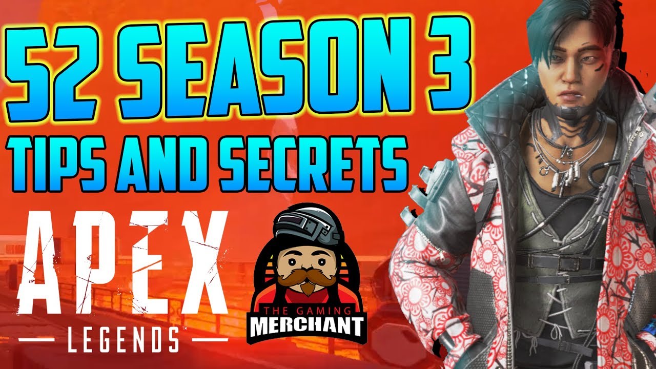 52 Apex Legends Season 3 Pro Tips and Secrets