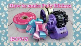 Poly Ribbon Bows
