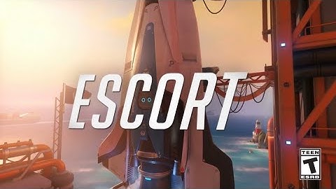 Overwatch Guide: Escort Map Mode Explained (Archives)
