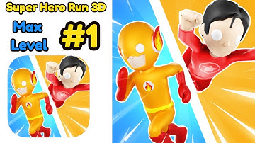 Super Hero Run 3D - All Levels 1-10 Max Level - Gameplay Walkthrough (Android, iOS)