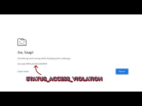 How to fix STATUS_ACCESS_VIOLATION error code in Google Chrome