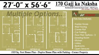 27x56 Ghar ka Naksha| 1500 Sqft House Plan| 170 Gaj ka Makan| Corner Plot| 4BHK House| 3 Options|