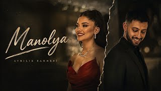 Manolya 2 (Burak Bulut)