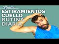 ESTIRAMIENTOS CUELLO y CERVICALES - RUTINA DIARIA | Fisiolution