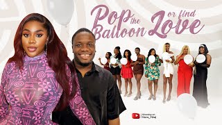 Episode 78 (Hunt Game 2.1 Ladies Edition) Pop the balloon or find Love | with Mariod screenshot 2
