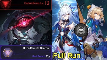 Conundrum Lv.12 Jingliu Erudition Path Ultra-Remote Beacon Dice Full Run