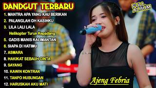 KOPLO DANGDUT ON TRENBDING 2026 MANTRA APA YANG KAU BERIKAN LILA LALI LALA HELIKOPTER TURUN KEPADANG