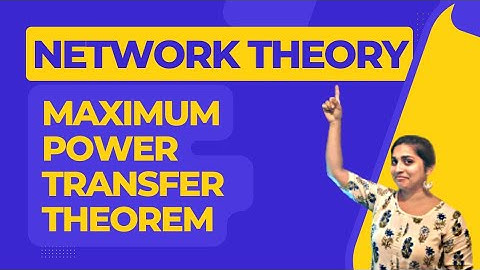 Maximum Power Transfer Theorem|Network Theory|GATE|ESE|ISRO
