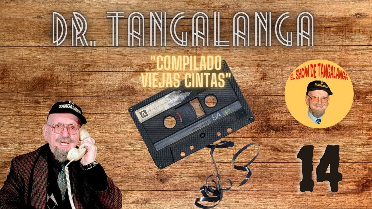 #14 🚨Dr. Tangalanga ☎ 
