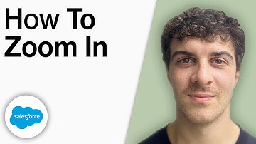 How To Zoom In on Salesforce [2025 Full Guide]