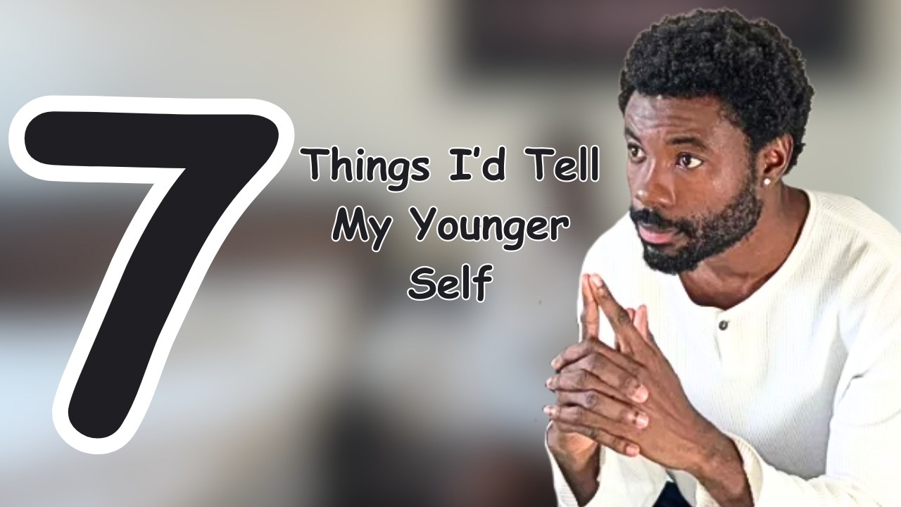 7 Things I'd Tell My Younger Self About Money | Financial Minimalism