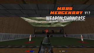 Doom mod weapon showcase: Mars Mercenary v1.2