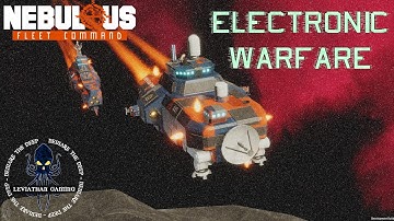 Electronic Warfare - Nebulous: Fleet Command