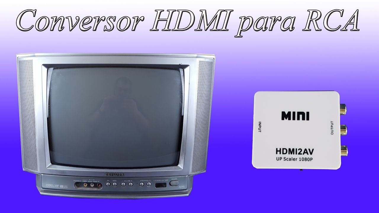 Conversor HDMI para RCA - YouTube